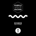 Buy Purple Disco Machine - Dished (Male Stripper) Mp3 Download