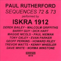 Purchase Paul Rutherford - Iskra 1912 - Sequences 72 & 73 (Vinyl)