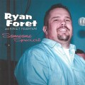 Buy Ryan Foret & Foret Tradition - Someone Special Mp3 Download