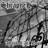 Purchase Shrapnel - Abandon All Hope
