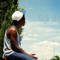 Buy Slik D - Summer Vibes Mp3 Download