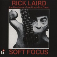 Purchase Rick Laird - Soft Focus (Vinyl)