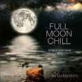 Buy VA - Full Moon Chill Vol. 2 (A Magical Sound Journey) Mp3 Download