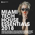 Buy VA - Miami Deep House Essentials 2018 (Deluxe Version) Mp3 Download