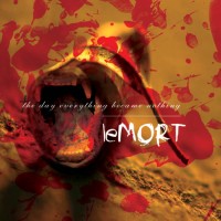 Purchase The Day Everything Became Nothing - Le Mort