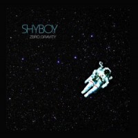 Purchase Shyboy - Zero Gravity (EP)