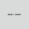 Buy Dan + Shay - Dan + Shay Mp3 Download