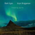 Buy Mark Egan & Arjun Bruggeman - Dreaming Spirits Mp3 Download