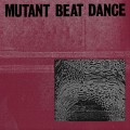 Buy Mutant Dance Beat - Mutant Dance Beat Mp3 Download