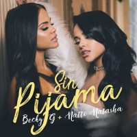 Purchase Becky G & Natti Natasha - Sin Pijama (CDS)