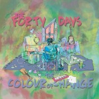 Purchase The Forty Days - The Colour Of Change