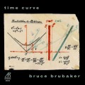 Buy Bruce Brubaker - Time Curve Mp3 Download