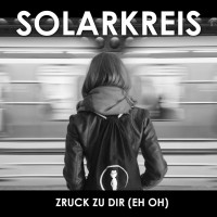 Purchase Solarkreis - Zruck Zu Dir (CDS)
