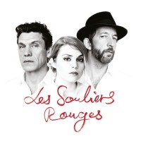 Purchase Cœur De Pirate - Les Souliers Rouges (Limited Edition)