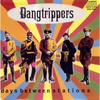 Purchase Dangtrippers - Days Between Stations