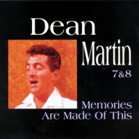 Purchase Dean Martin - Memories Are Made Of This CD7