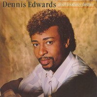 Purchase Dennis Edwards - Don't Look Any Further (Vinyl)