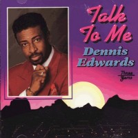 Purchase Dennis Edwards - Talk To Me