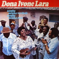 Purchase Dona Ivone Lara - Samba Minha Verdade, Samba Minha Raiz (Vinyl)