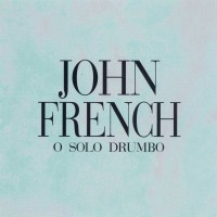 Purchase John French - O Solo Drumbo