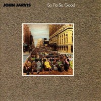 Purchase John Jarvis - So Fa So Good