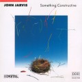 Buy John Jarvis - Something Constructive Mp3 Download