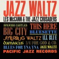 Buy Les Mccann - Jazz Waltz (With The Jazz Crusaders) (Vinyl) Mp3 Download