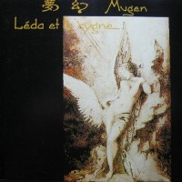 Purchase Mugen - Leda Et Le Cygne (Vinyl)