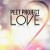 Buy Peet Project - Love Mp3 Download
