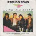 Buy Pseudo Echo - Living In A Dream (EP) (Vinyl) Mp3 Download