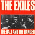 Buy The Exiles - The Hale And The Hanged (Vinyl) Mp3 Download