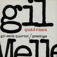 Purchase The Gil Melle Quartet - Quadrama (Vinyl)