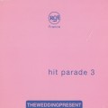 Buy The Wedding Present - Hit Parade 3 (EP) Mp3 Download