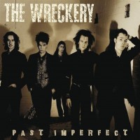 Purchase The Wreckery - Past Imperfect CD1