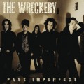 Buy The Wreckery - Past Imperfect CD2 Mp3 Download