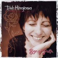 Purchase Tish Hinojosa - Sign Of Truth
