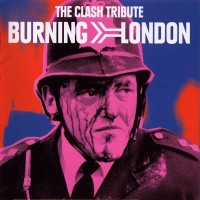 Purchase VA - The Clash Tribute Burning - London (Japanese Version)