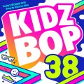 Buy Kidz Bop Kids - KIDZ BOP 38 Mp3 Download