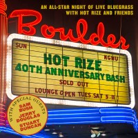 Purchase Hot Rize - Hot Rize's 40th Anniversary Bash