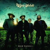 Purchase The Magpie Salute - High Water I