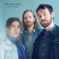Purchase The Stray Birds - Let It Pass