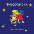 Buy The Goon Sax - We're Not Talking Mp3 Download