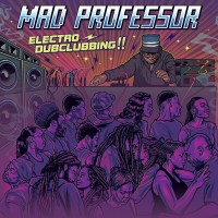 Purchase Mad Professor - Electro Dubclubbing