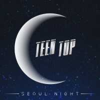 Purchase Teen Top - Seoul Night