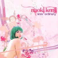 Purchase Naoki Kenji - Less Ordinary