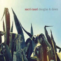 Purchase Sacri Cuori - Douglas & Dawn