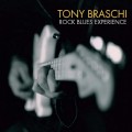 Buy Tony Braschi - Rock Blues Experience Mp3 Download