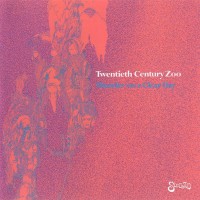 Purchase Twentieth Century Zoo - Thunder On A Clear Day (Vinyl)