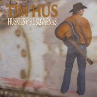 Purchase Tim Hus - Huskies & Husqvarnas