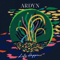 Purchase Ardyn - Life Happens (CDS)